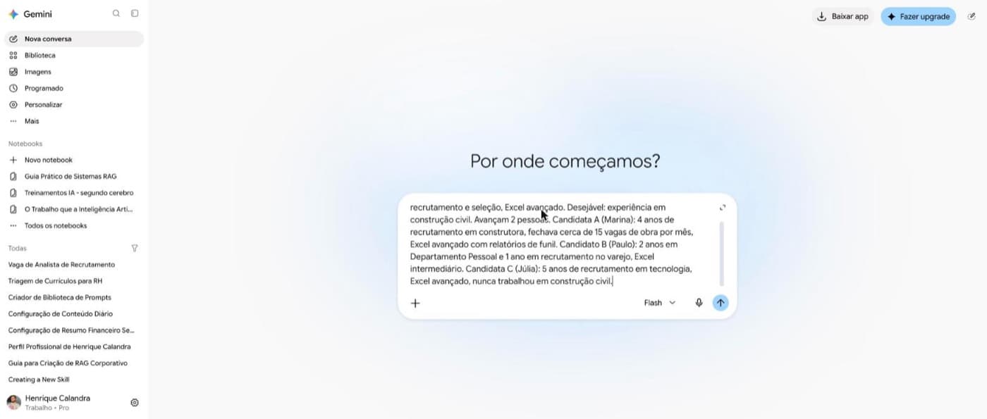 O pedido: a vaga, os requisitos e três currículos.